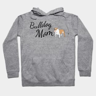 Bulldog Mom Hoodie